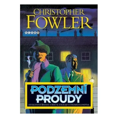 Podzemní proudy (Fowler, Christopher)