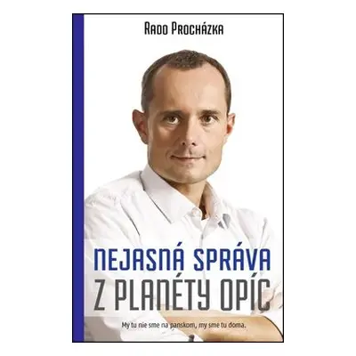 Nejasná správa z planéty opíc (Radoslav Procházka) (slovensky)