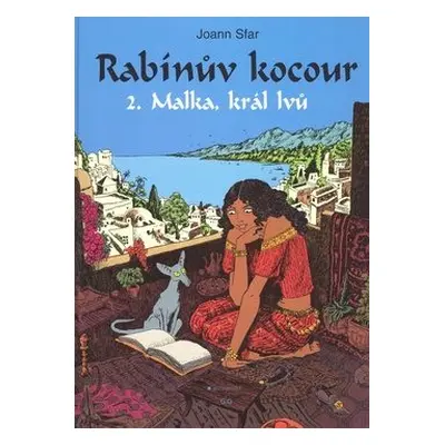 Rabínův kocour (II.díl Malka, král lvů) (Joann Sfar Kletzmer)