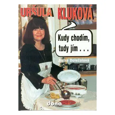 Uršula Kluková (Jiřina Doležalová)