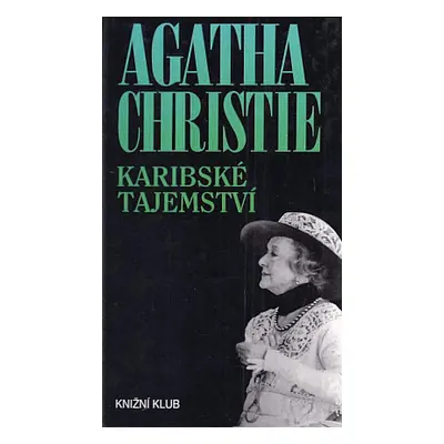 Karibské tajemství (Christie, Agatha,Hrubá, Eva)