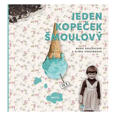 Jeden kopeček šmoulový (Marie Doležalová)