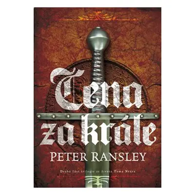 Cena za krále (Ransley Peter)