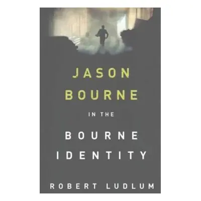 The Bourne Identity (Robert Ludlum) (EN)