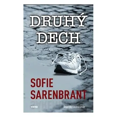 Druhý dech - Sofie Sarenbrandt (Sofie Sarenbrant)