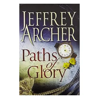 Paths Of Glory (Jeffrey Archer) (EN)