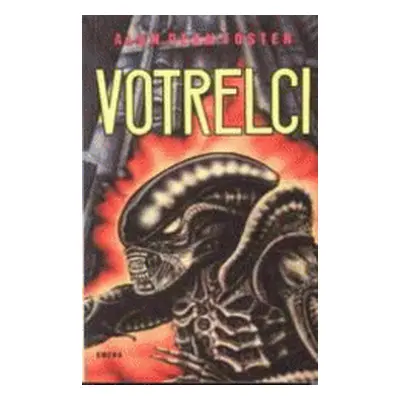 Votrelci (Alan Dean Foster) (slovensky)