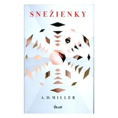 Snežienky (Miller A. D.) (slovensky)