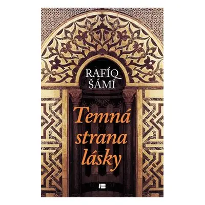 Temná strana lásky (Rafíq Šámí)