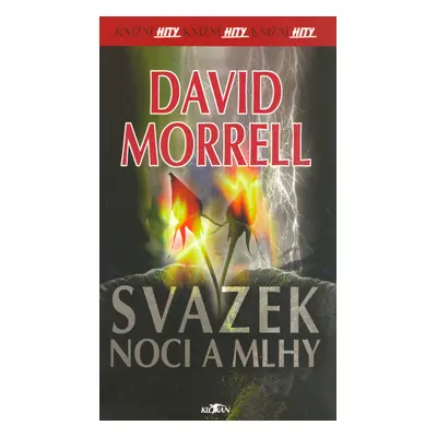 Svazek noci a mlhy (David Morrell)