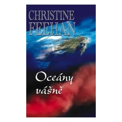 Feehan Christine: Oceány vášně (Feehan Christine)