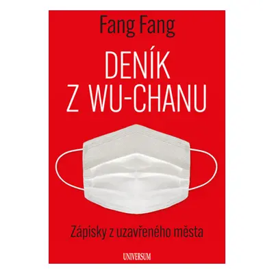 Deník z Wu-chanu (Fang Fang)