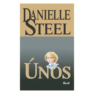 Únos (Danielle Steel)