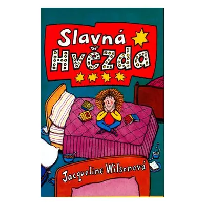 Slavná hvězda (Jacqueline Wilson)