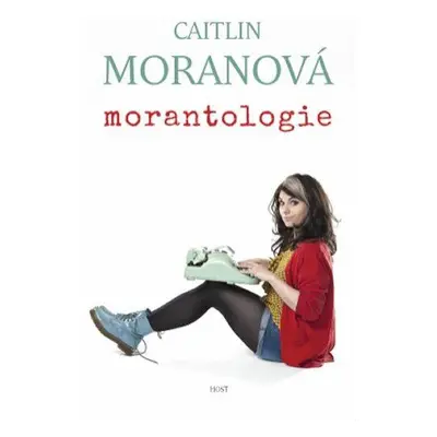 Morantologie (Caitlin Moran)