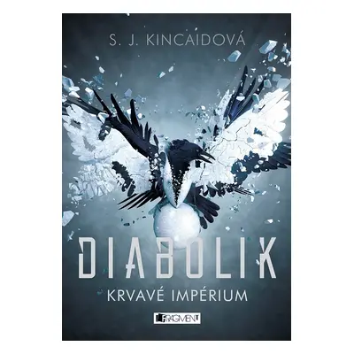 Diabolik – Krvavé Impérium (S.J. Kincaidová)