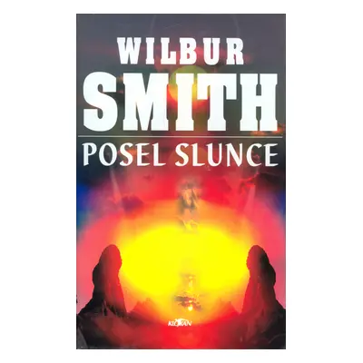 Posel slunce (Wilbur Smith)