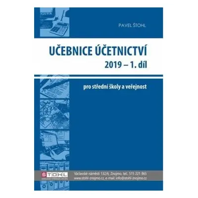 Učebnice Účetnictví 2019 - 1. díl (Pavel Štohl)