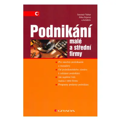 Podnikání malé a střední firmy (Jaromír Veber)