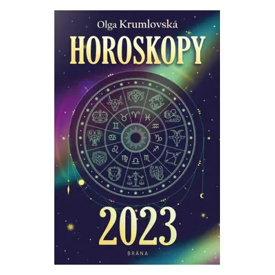 Horoskopy 2023 (Olga Krumlovská)