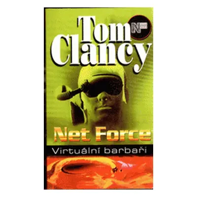 Net Force Virtuál.barbaři brož (Tom Clancy)