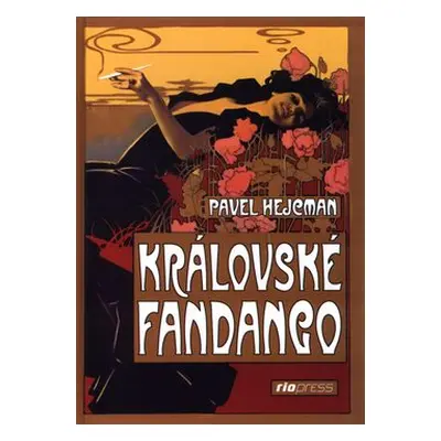 Královské fandango (Pavel Hejcman)