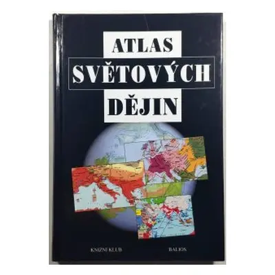 Atlas světových dějin (Parker Geoffrey)