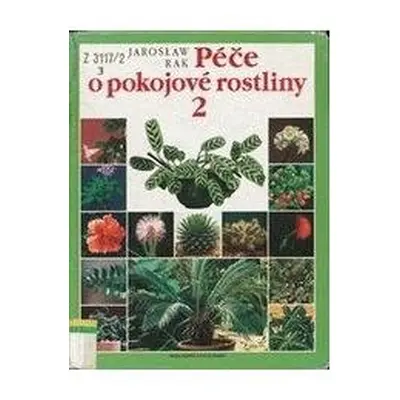 Péče o pokojové rostliny 2 (Jarosław Rak)