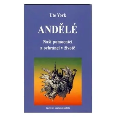 Andělé (York, Ute)