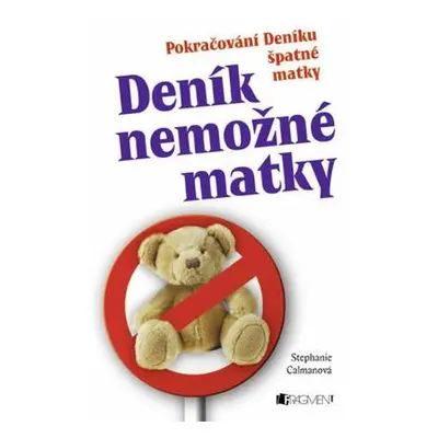 Deník nemožné matky (Stephanie Calmanová)