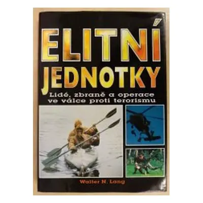 Elitní jednotky (Walter N. Lang)