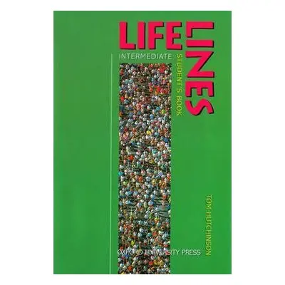 Lifelines Intermediate Student´s Book (Tom Hutchinson) (EN)