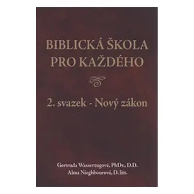 Biblická škola pro každého (Gertrud Wasserzug-Traeder)