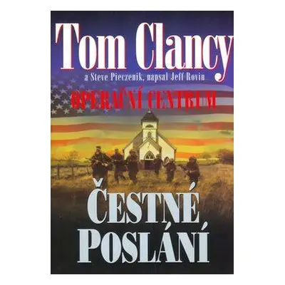 Operační centrum - Čestné poslání (Tom Clancy)