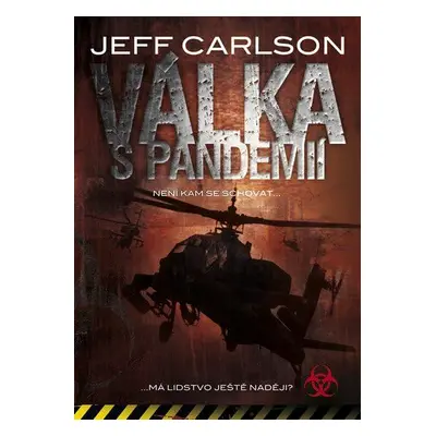 Válka s pandemií (Jeff Carlson)