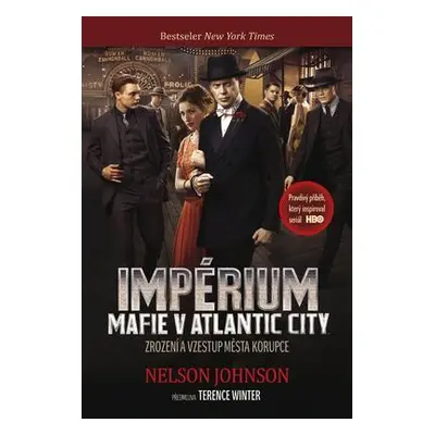 Impérium: Mafie v Atlantic City (Nelson Johnson)