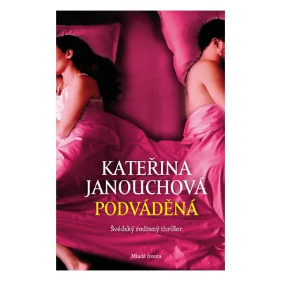 Podváděná (Kateřina Janouchová)