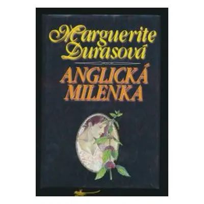 Anglická milenka (Duras Marguerite)