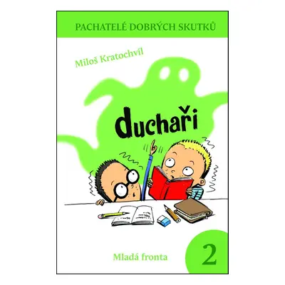 Duchaři (Miloš Kratochvíl)