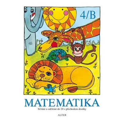 Matematika sešit 4/B pro 2. ročník ZŠ (Vlasta Landová)