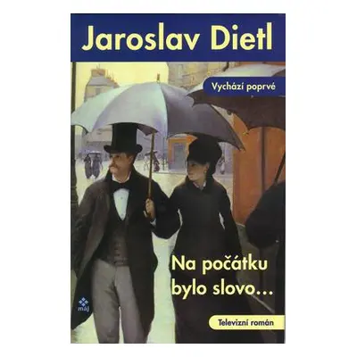 Na počátku bylo slovo... (Dietl, Jaroslav)