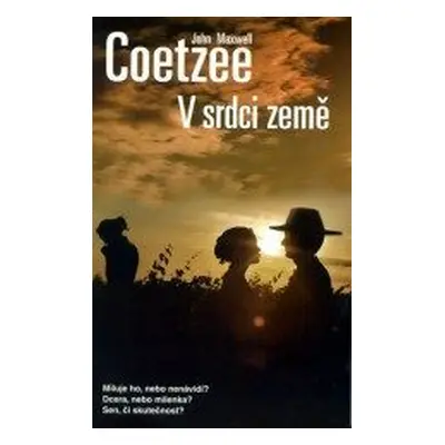 V srdci země (John Maxwell Coetzee)