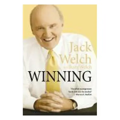 Winning: The Ultimate Business How-to Book (Suzy Welch) (EN)