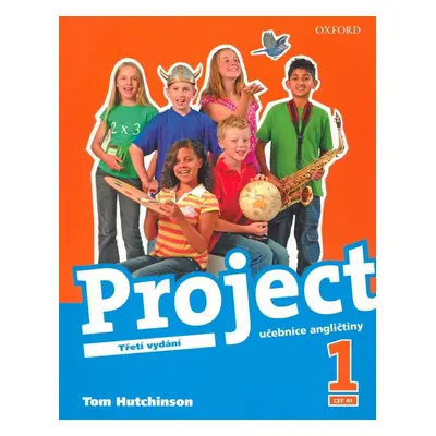 Project 1 the Third Edition Student´s Book (Czech Version) (Tom Hutchinson) (EN)