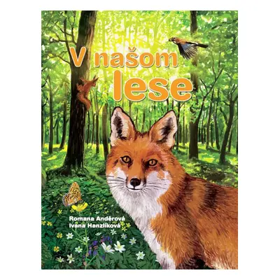 V našom lese (Romana Anděrová) (slovensky)