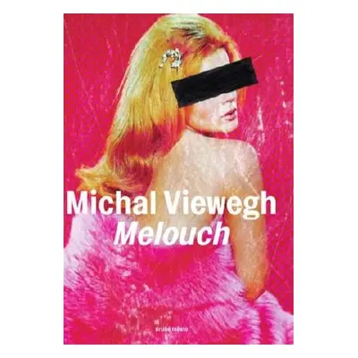 Melouch (Michal Viewegh)