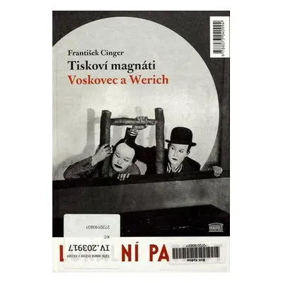 Tiskoví magnáti Voskovec a Werich (František Cinger)