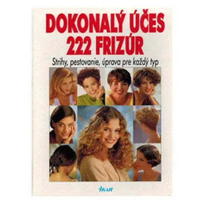 Dokonalý účes 222 frizúr (-)