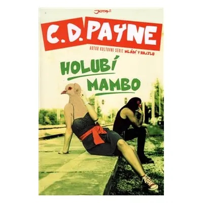 Holubí mambo (C.D. Payne)