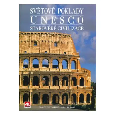 Unesco 2 - Starověké civilizace (Marco Cattaneo)